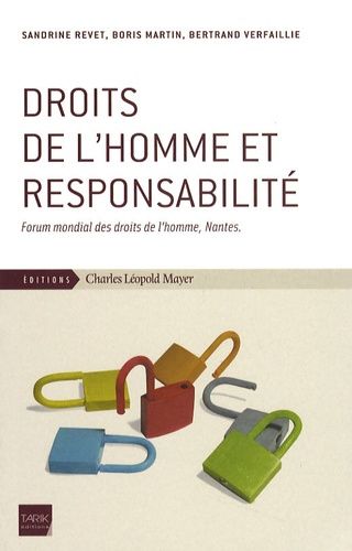 Emprunter Droits de l'homme et responsabilité. Forum mondial des droits de l'homme, Nantes livre