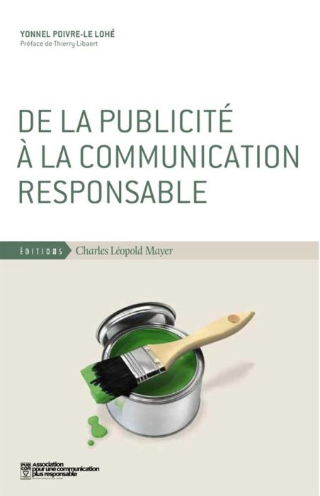 Emprunter De la publicité à la communication responsable livre