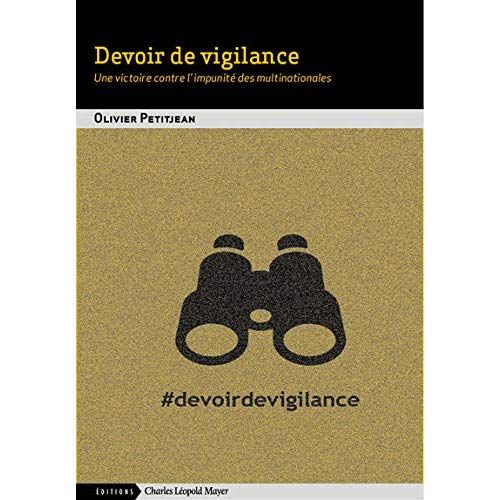 Emprunter Devoir de vigilance. Une victoire contre l'impunité des multinationales livre