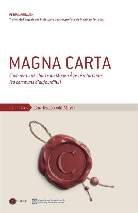 Emprunter Magna Carta. Comment une charte du Moyen Âge révolutionne les communs d'aujourd'hui livre