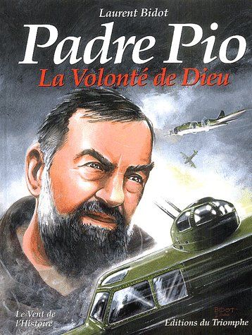 Emprunter Padre Pio : La volonté de Dieu livre