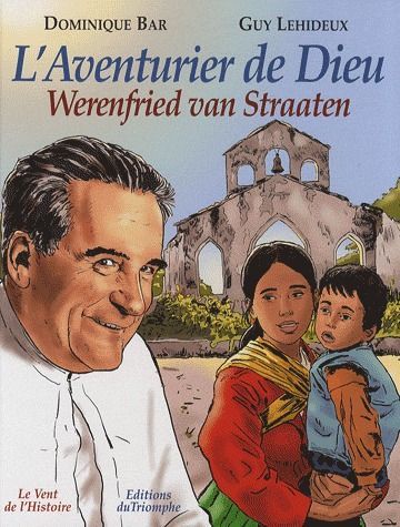 Emprunter L'Aventurier de Dieu. Werenfried van Straaten livre