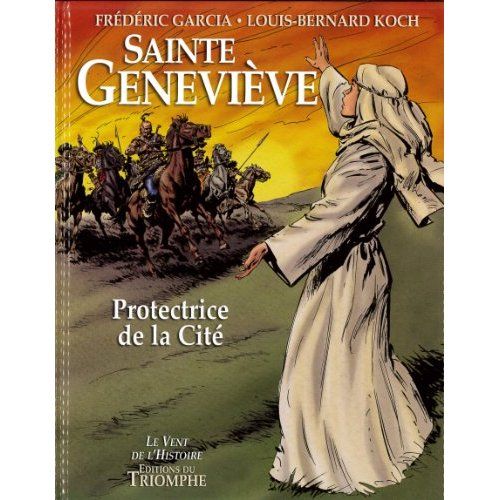 Emprunter Sainte Geneviève. Protectrice de la Cité livre
