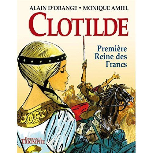 Emprunter Clotilde. Première reine des Francs livre