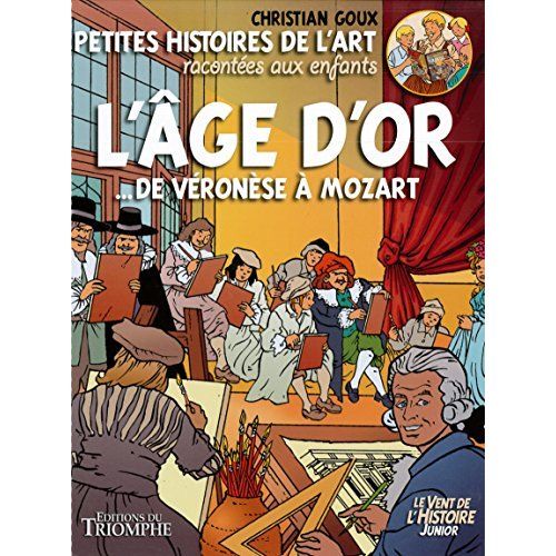 Emprunter L'âge d'or. De Véronèse à Mozart livre