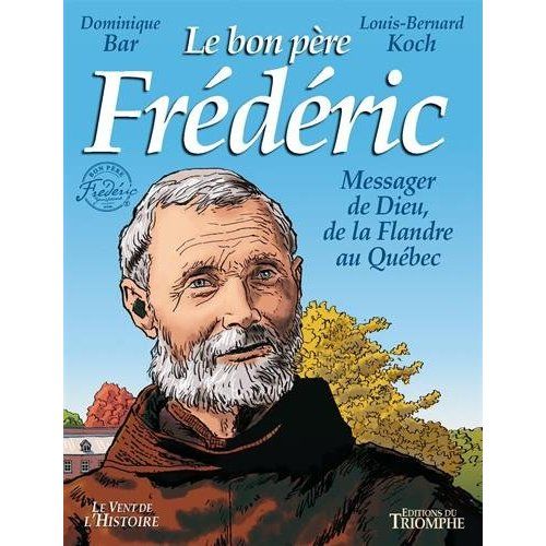 Emprunter Le bon père Frédéric livre