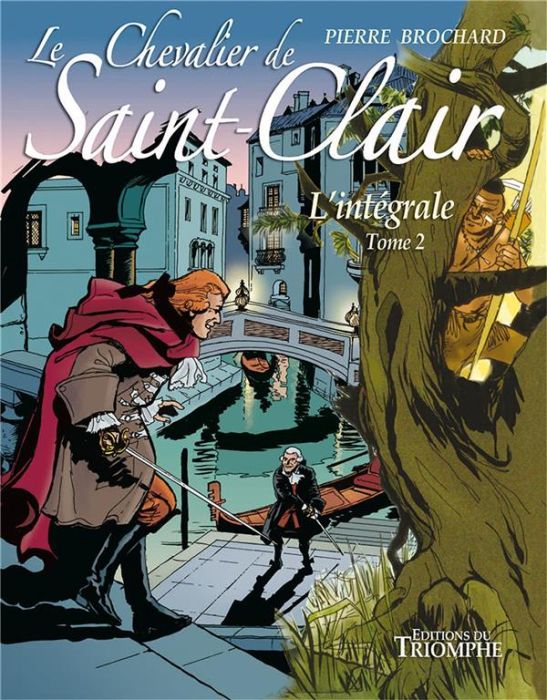 Emprunter Le chevalier de Saint-Clair L'intégrale Tome 2 livre