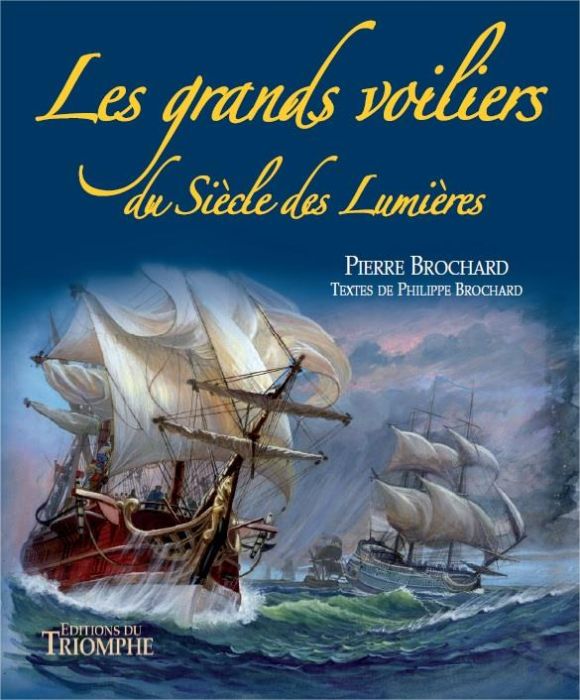 Emprunter Les grands voiliers du siècle des lumières livre