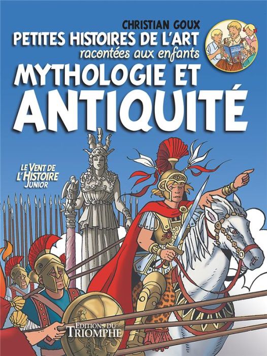 Emprunter Petites histoires de l'art racontées aux enfants Tome 1 : Mythologie et Antiquité livre