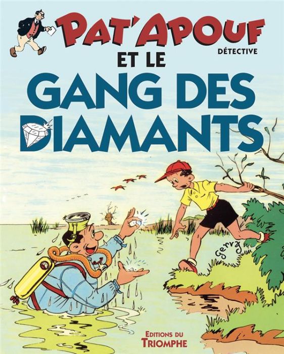 Emprunter Pat'apouf détective Tome 13 : Pat'apouf et le gang des diamants livre