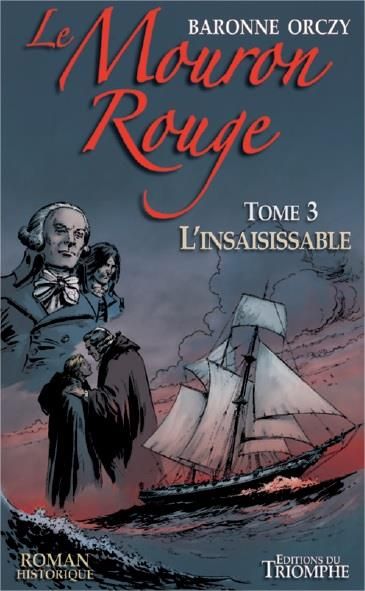 Emprunter Le Mouron Rouge Tome 3 : L'insaisissable livre