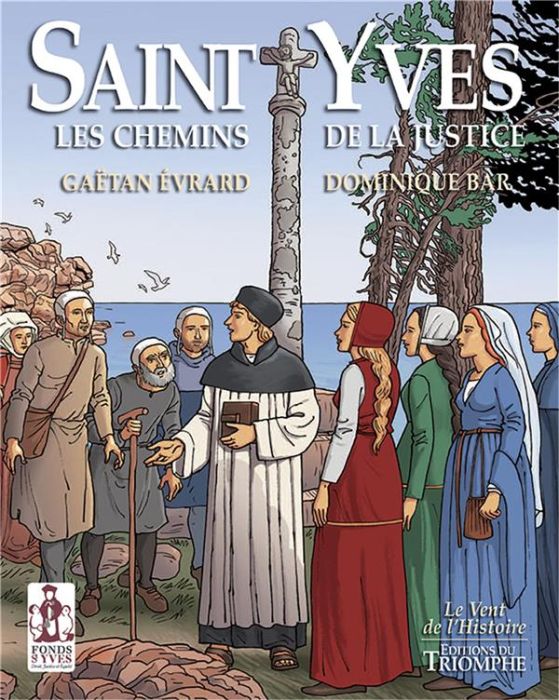 Emprunter Saint Yves. Les chemins de la justice livre