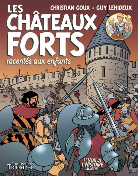 Emprunter Les châteaux forts racontés aux enfants livre