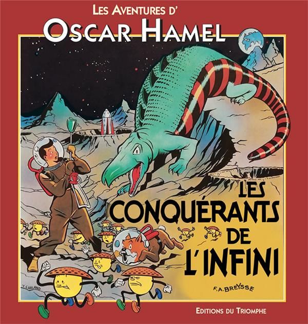 Emprunter Les Aventures d'Oscar Hamel et Isidore : Les Conquérants de l'infini livre