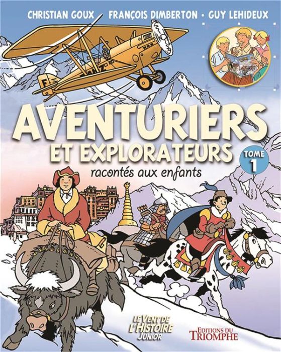 Emprunter Aventuriers et Explorateurs racontés aux enfants Tome 1 livre