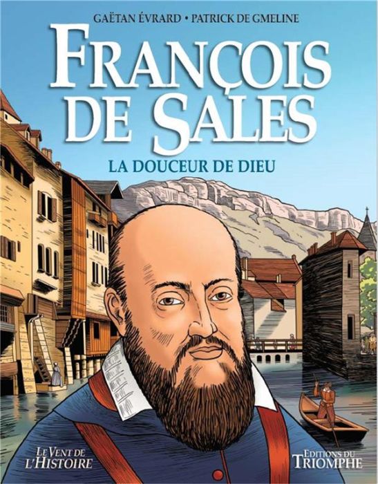 Emprunter François de Sales. La douceur de Dieu livre