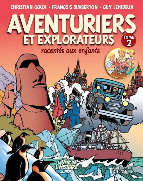 Emprunter Aventuriers et Explorateurs racontés aux enfants Tome 2 livre