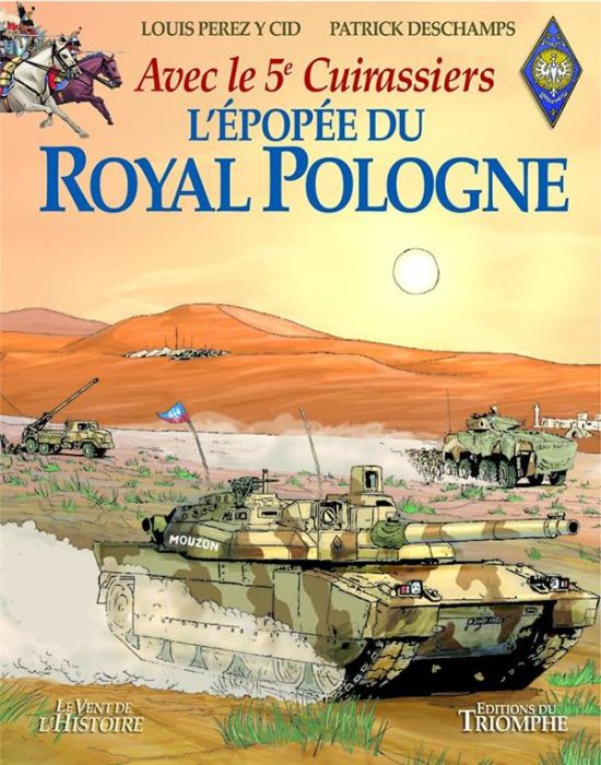 Emprunter L'épopée du Royal Pologne. Avec le 5e Cuirassiers livre