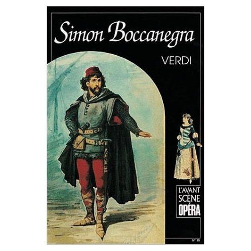 Emprunter L'Avant-Scène Opéra N° 19 : Simon Boccanegra livre