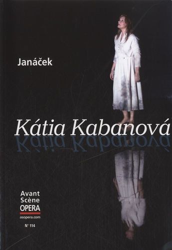 Emprunter L'Avant-Scène Opéra/114/Katia Kabanova livre