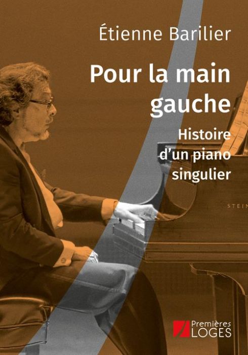 Emprunter Pour la main gauche. Histoire d'un piano singulier livre