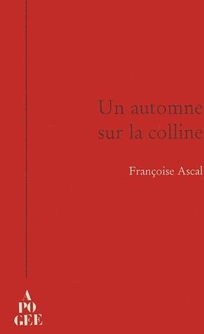 Emprunter Un automne sur la colline livre