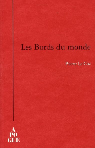 Emprunter Les Bords du monde livre