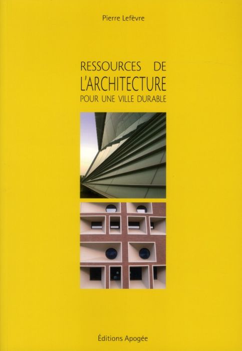 Emprunter Ressources de l'architecture pour la ville durable livre