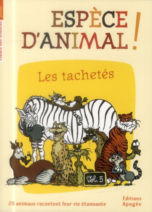 Emprunter Espèce d'animal/5/Les tachetés / Les tachetés livre