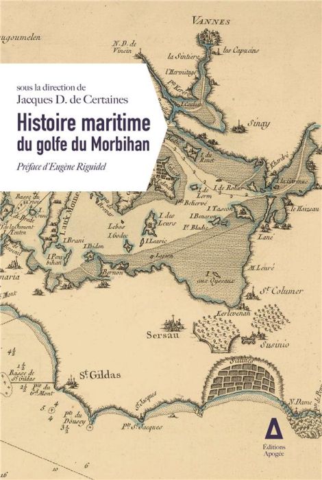 Emprunter Histoire maritime du golfe du Morbihan livre