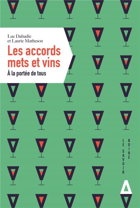 Emprunter Les accords mets et vins. A la portée de tous livre