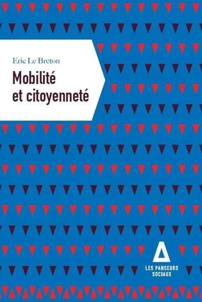 Emprunter Mobilité et citoyenneté. La mobilité, une question politique livre