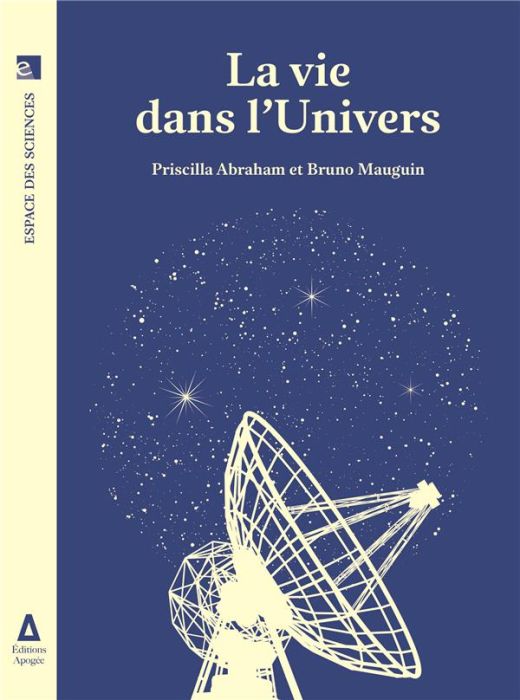 Emprunter La vie dans l'univers livre