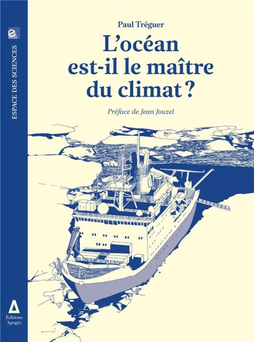 Emprunter L'océan est-il le maître du climat ? livre