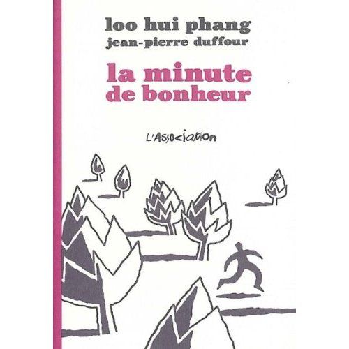 Emprunter La Minute de bonheur livre