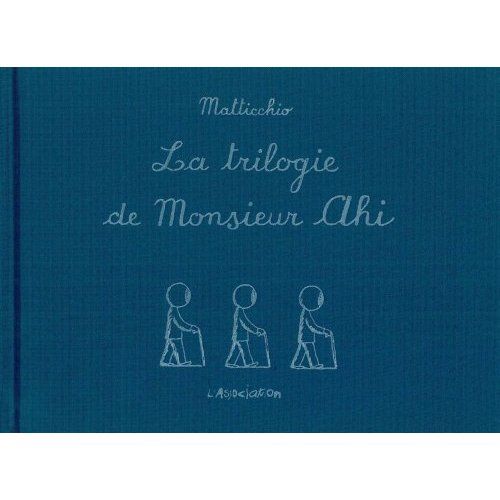 Emprunter La trilogie de Monsieur Ahi livre