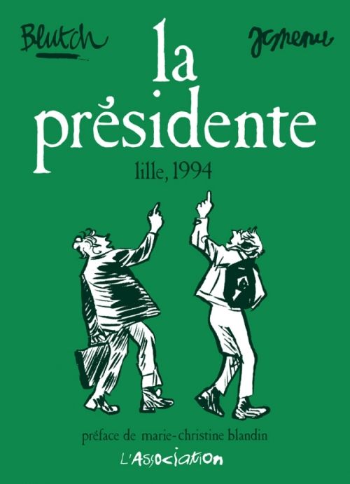 Emprunter La présidente. Lille, 1994 livre