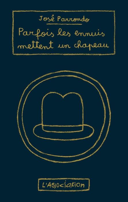 Emprunter Parfois les ennuis mettent un chapeau livre