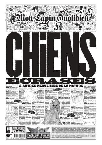 Emprunter Mon Lapin Quotidien N° 16, printemps 2021 : Chiens écrasés & autres merveilles de la nature livre