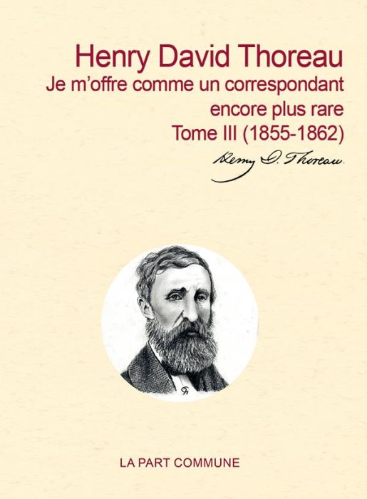 Emprunter Correspondance générale. Tome 3, Je m'offre comme un correspondant encore plus rare (1855-1862) livre