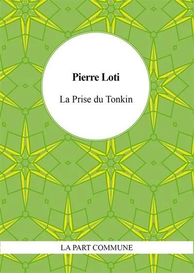 Emprunter La Prise du Tonkin livre