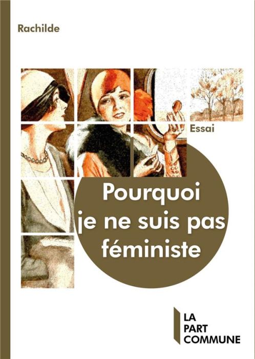 Emprunter Pourquoi je ne suis pas féministe livre