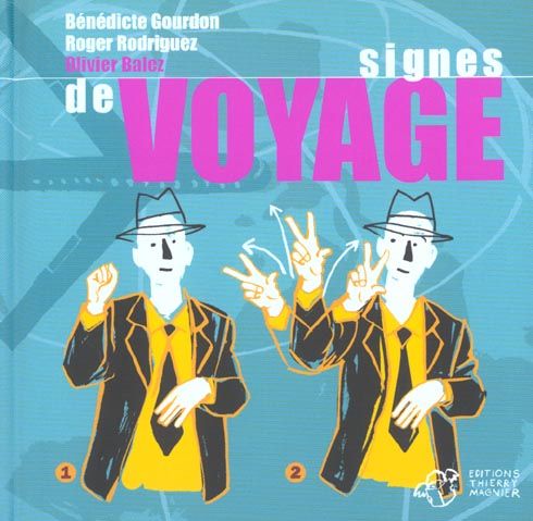 Emprunter Signes de voyage livre