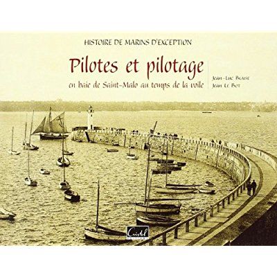 Emprunter Pilotes Et Pilotage En Baie De St-Malo livre