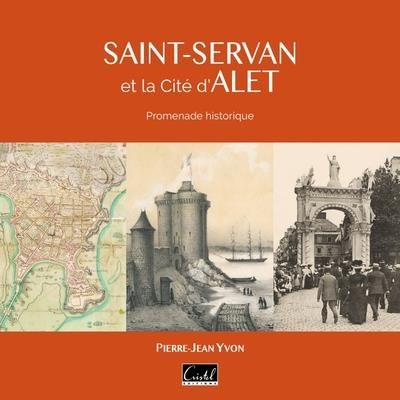 Emprunter Saint-Servan et l'antique cité d'Alet livre