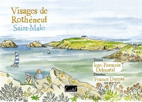 Emprunter Les visages de Rothéneuf. Saint-Malo livre