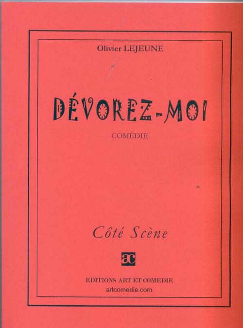 Emprunter Dévorez-moi livre