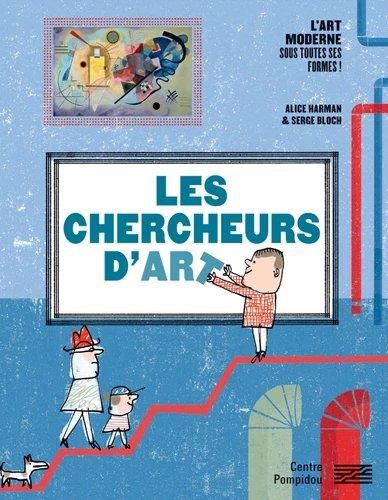 Emprunter Chercheurs d'art. Avec 30 oeuvres du Musée national d'art moderne livre