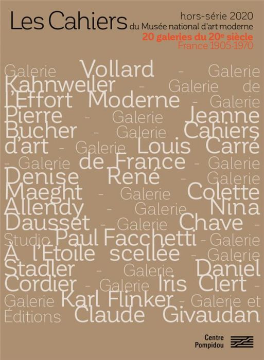 Emprunter Les Cahiers du Musée national d'art moderne Hors-série 2020 : 20 galeries du 20e siècle. France 1905 livre