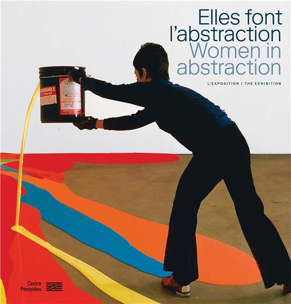 Emprunter Elles font l'abstraction. L'exposition, Edition bilingue français-anglais livre